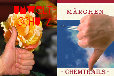 Ja zum Umweltschutz. Nein zu den Märchen von den Chemtrails.